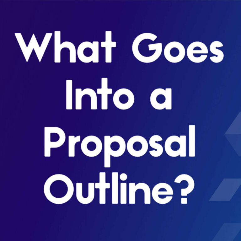 What Goes Into a Proposal Outline?